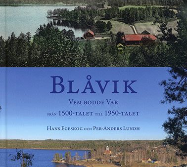 Blåvik : vem bodde var - från 1500-talet till 1950-talet Supply