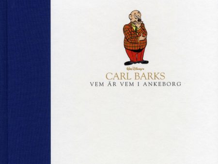 Carl Barks Vem är vem i Ankeborg : biografi över viktiga figurer Discount