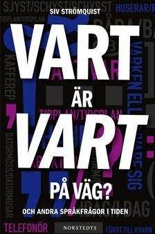 Vart är vart på väg? : och andra språkfrågor i tiden Online