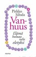 Vanhuus on Sale