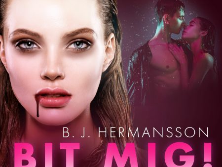 Bit mig! - erotisk fantasynovell Fashion