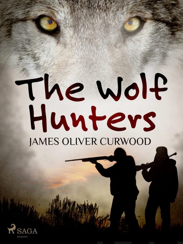 Wolf Hunters, The Hot on Sale