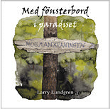 Med fönsterbord i paradiset Supply