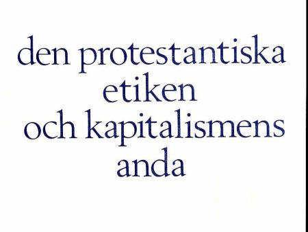 Den protestantiska etiken och kapitalismens anda Online