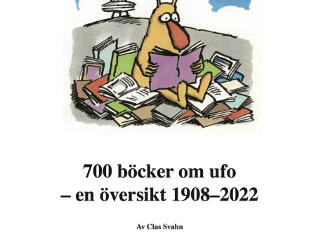 700 böcker om ufo : en översikt 1908–2022 Cheap