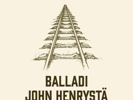 Balladi John Henrystä Discount