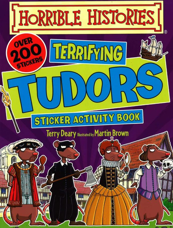 Horrible Histories : Terrifying Tudors Sticker Activity Book Hot on Sale