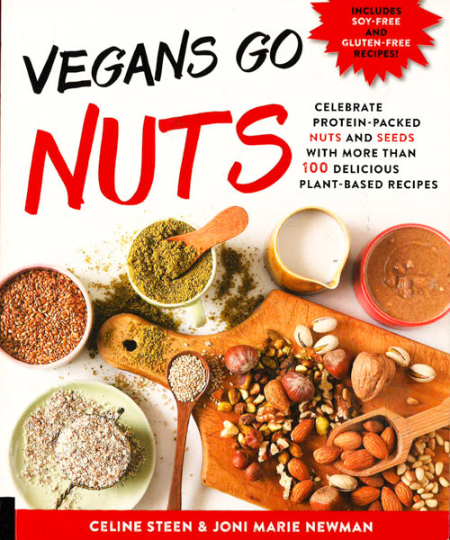 [Bargain corner] Vegans Go Nuts: Celebrate Protein-Packed Nuts And Seeds With More Than 100 Delicious Plant-Based Recipes Online