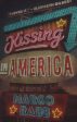 [Bargain corner] Kissing In America For Cheap